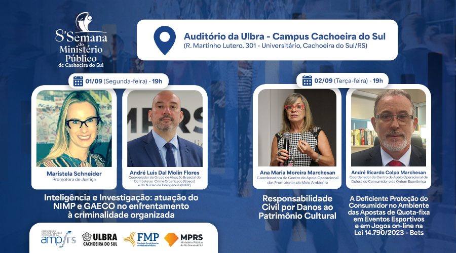 /arquivos/Promovido pela AMP/RS, Semana do Ministério Público de Cachoeira do Sul debate temas atuais do Direito /arquivos/38089-A-SEMANA-MP-CACHOEIRA-DO-SUL-2025-900x500-TODOS (2)